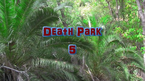 Death Park 5 (2019) - Short Film