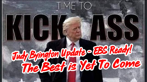 Judy Byington Update - Starlink EBS Ready!! The Best is Yet To Come