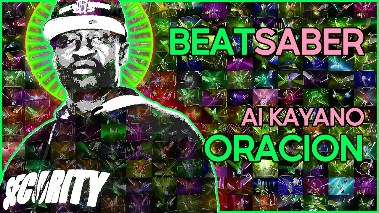 (beat saber) ai kayano - oracion [mapper: bloodcloak]