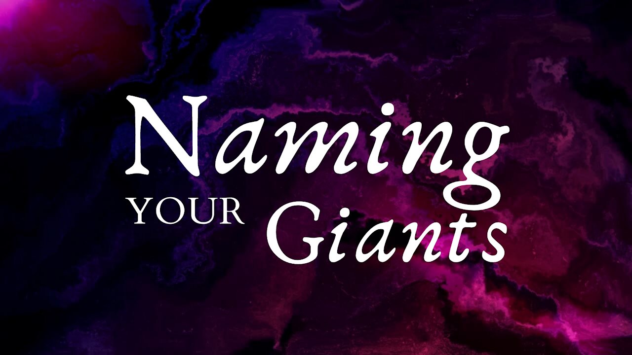 Naming Your Giants