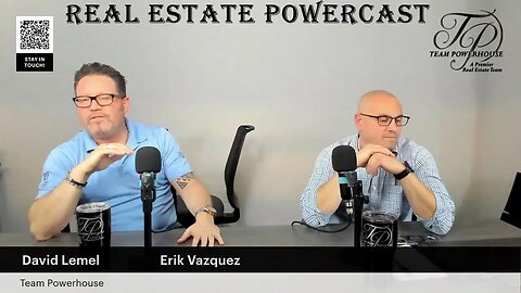 Real Estate PowerCast With Team Powerhouse