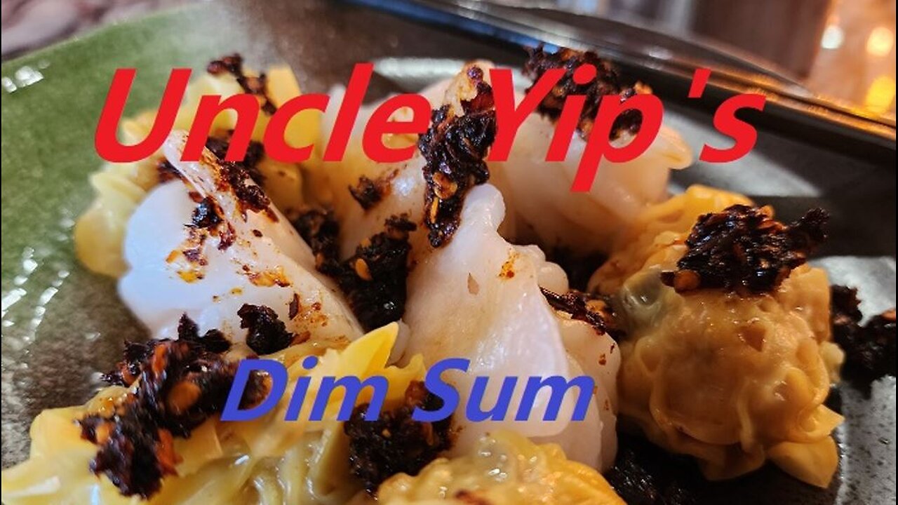 Dim Sum Named Dishes - Uncle Yip's Restaurant