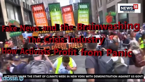 WW3 Update: Fake News and the Brainwashing: The Money-Making Crisis Industry 12m