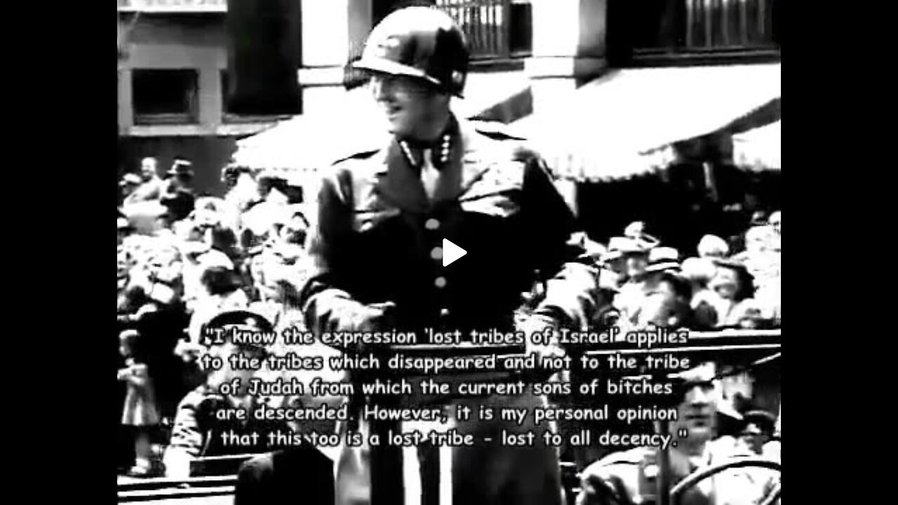 General George Patton on the Jews