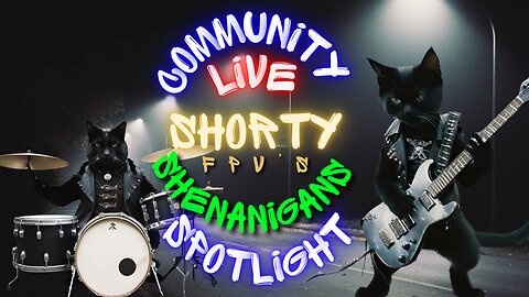 ShortyFPV SHENANIGANS Community Spotlight