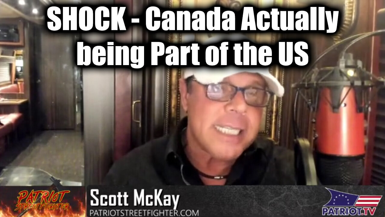 Scott McKay SHOCK - Canada Actually being Part of the US