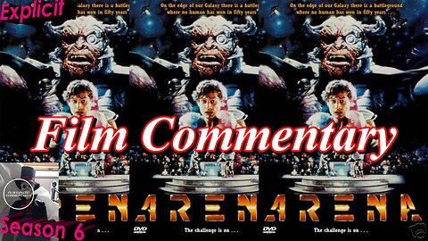 Arena (1989) - Film Fanatic Commentary - Season 6