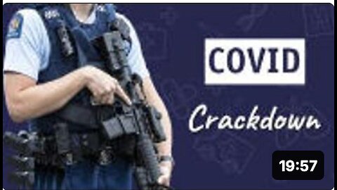 CO(N)VID CRACKDOWN – NZ UPDATE (DR. 'SAM BAILEY')