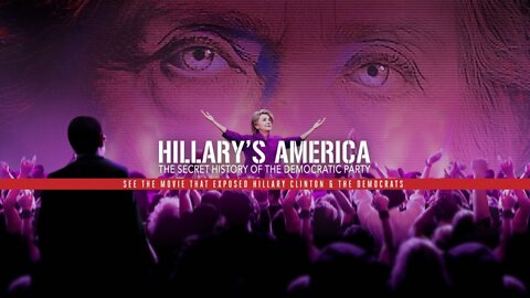 "Hillary's America: The Secret History of the Democratic Party"