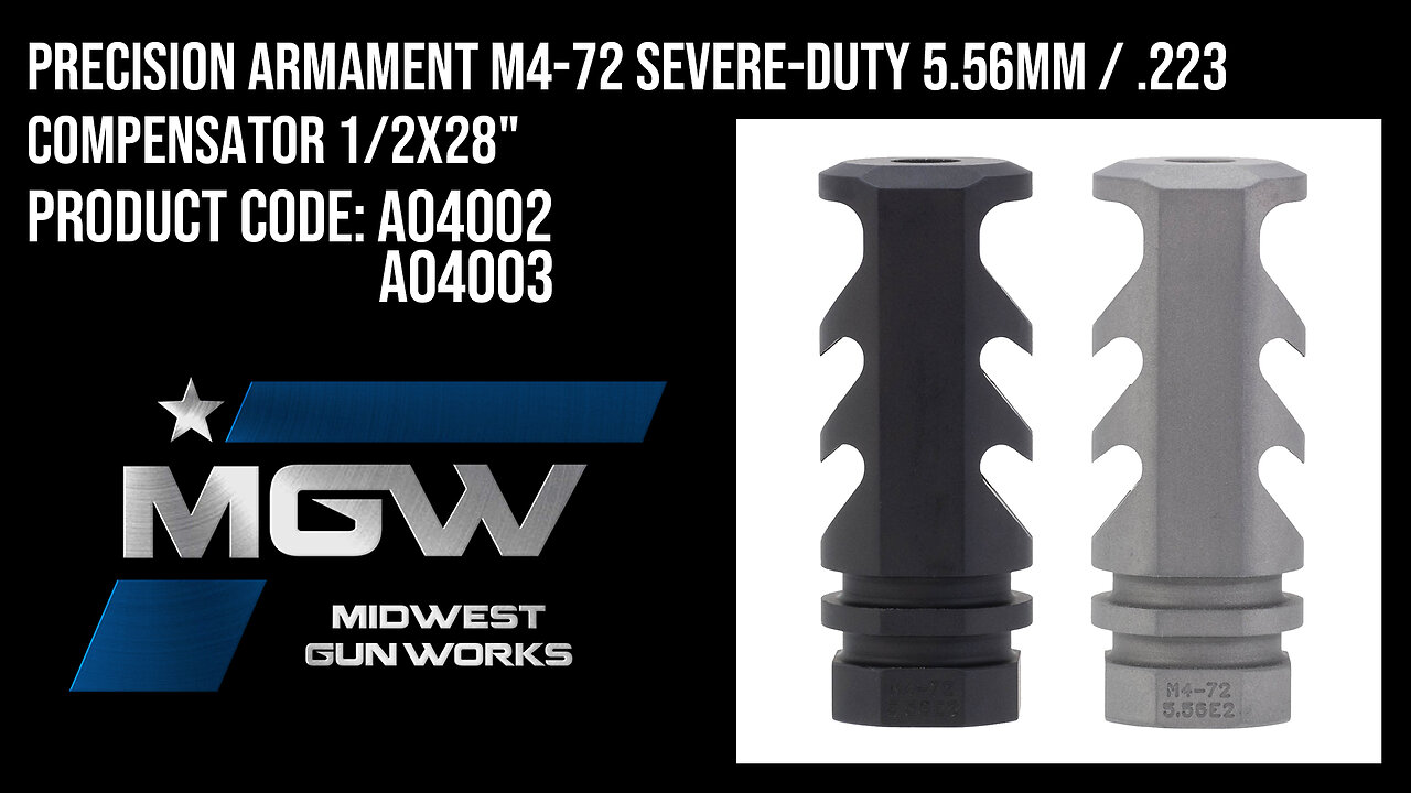 Precision Armament M4-72 Severe-Duty 5.56MM / .223 Compensators, 1/2x28"