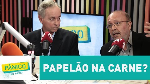 Especialistas rejeitam que há "papelão" na carne: "é criatividade do brasileiro" | Pânico