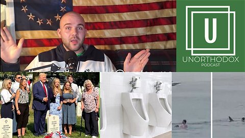 Trump Attack in Arlington?? | Rating Shark Attacks | Viewer Questions | The Unorthodox Podcast