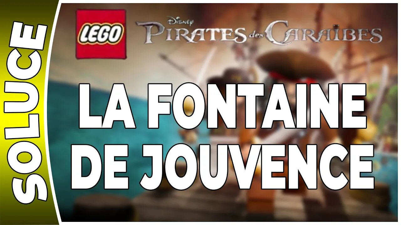LEGO : Pirates des Caraïbes - LA FONTAINE DE JOUVENCE - 100 % Minikits et boussoles [FR PS3]