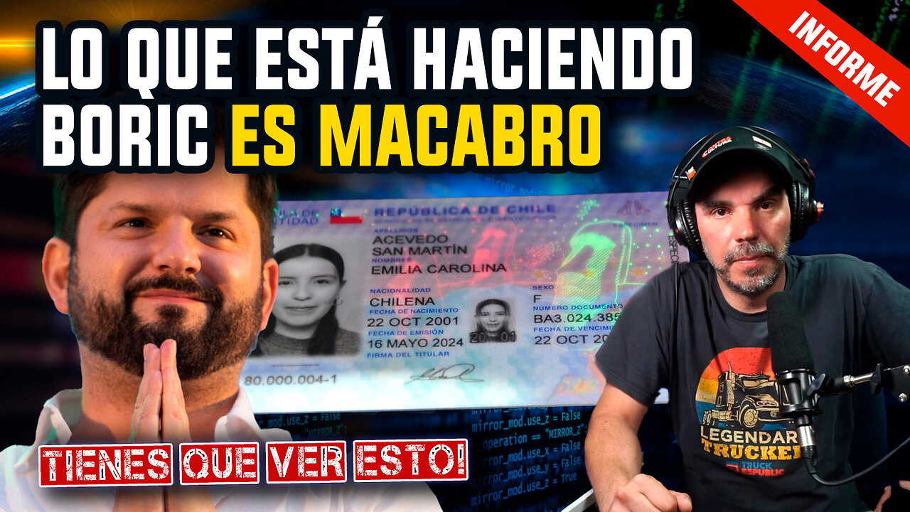 Lo que está haciendo Boric es Macabro | La Verdad detrás del nuevo CI Digital en Chile