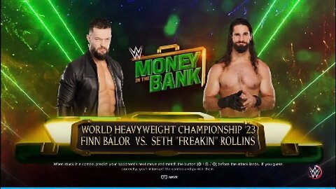 WWE Money in the Bank Finn Balor vs Seth Freakin Rollins for the WWE World Heavyweight Title