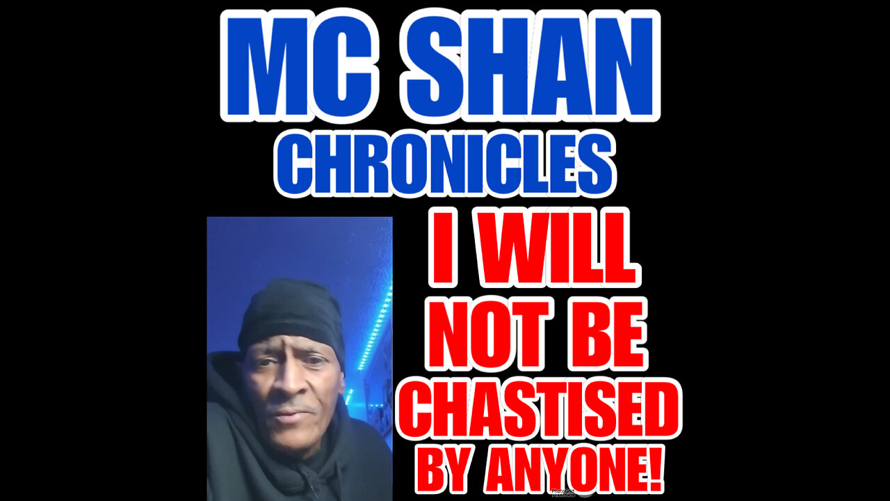 MCS Ep #121 IM A GROWN MAN AND REFUSE TO BE CHASTISED LIKE A CHILD!