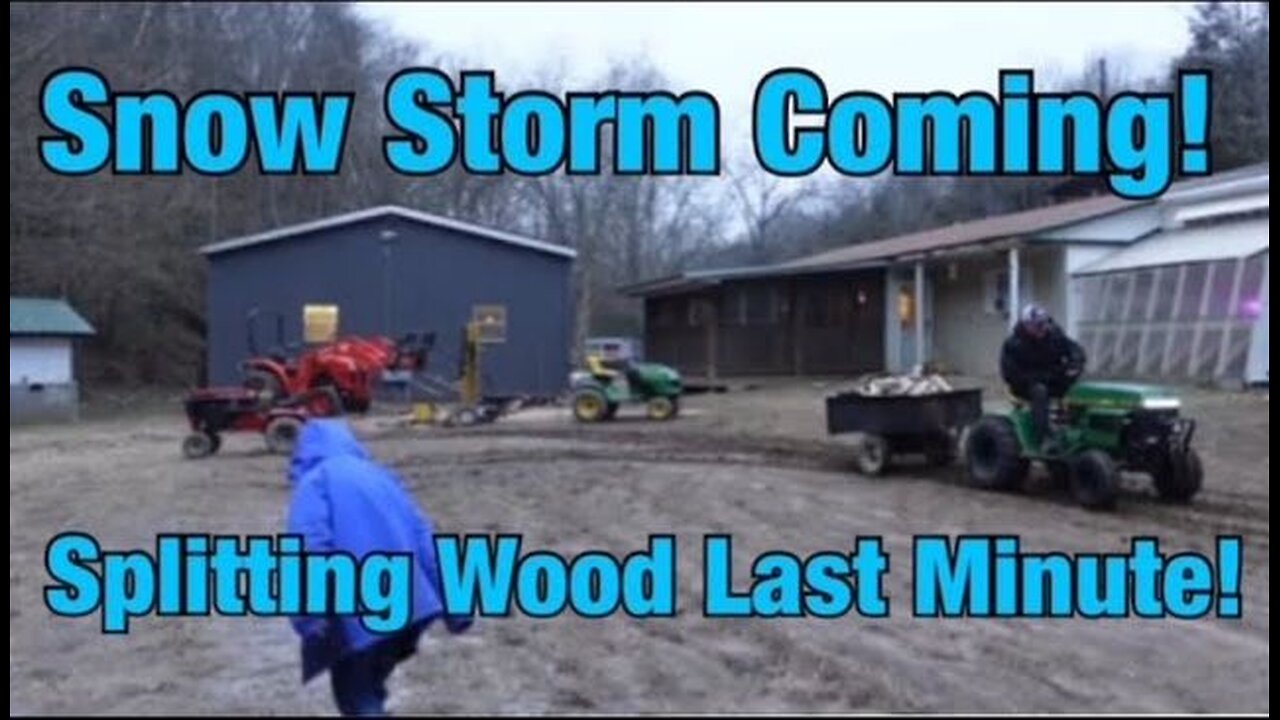 Winter Storm Coming! Splitting Firewood Last Minute!