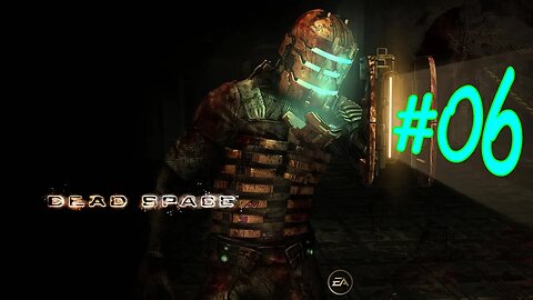 Dead Space (2008) - #06 - Legendado PT-BR - Reiniciando os Motores da Nave (Sem Comentários)