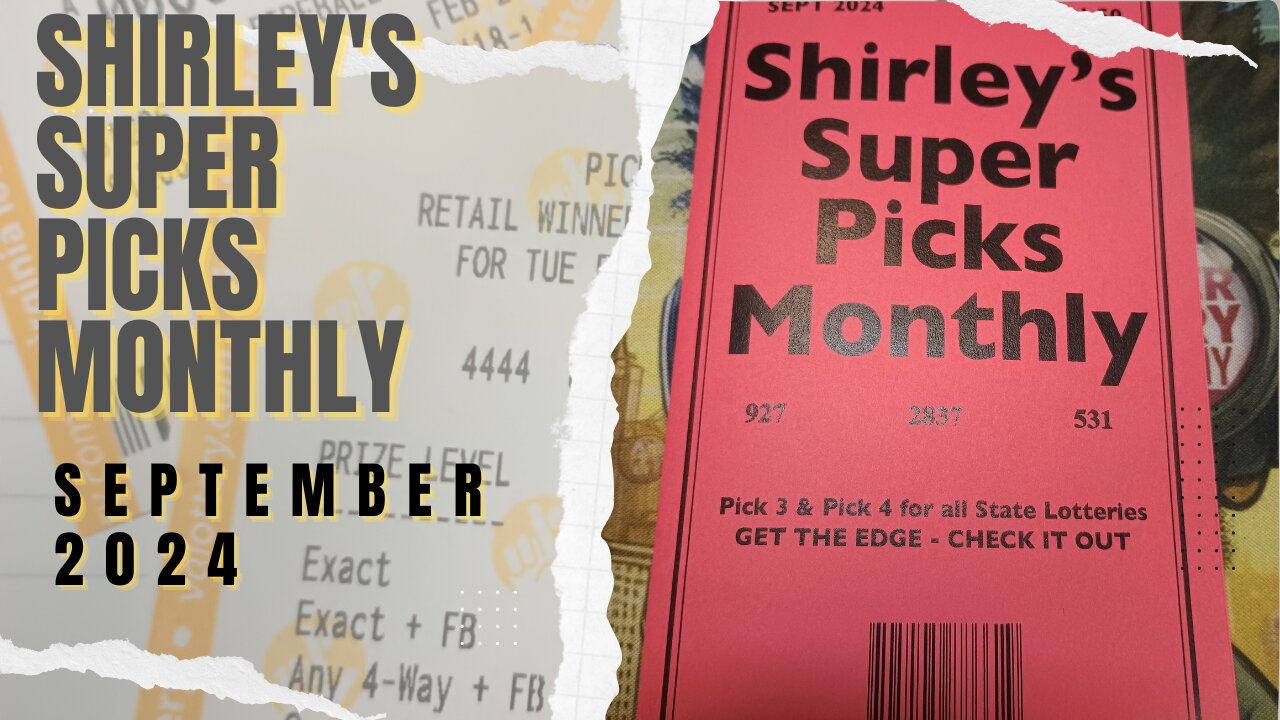 Shirley's Super Picks Monthly 🐔 September 24 Lottery Predictions Sheet