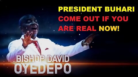 BISHOP DAVID OYEDEPO - UNMASK PRESIDENT BUHARI [must watch] #Fulani Jubrim President