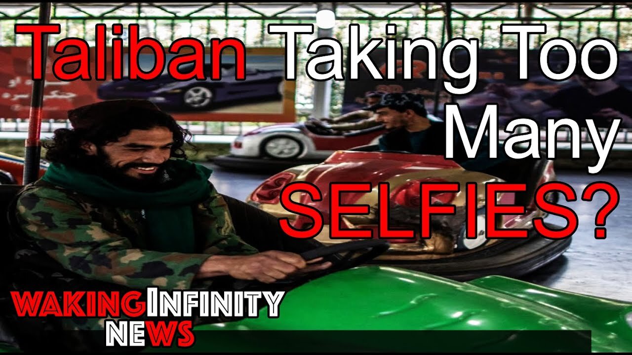 Ep 50: Taliban Taking Too Many SELFIES and No More Covid MANIA