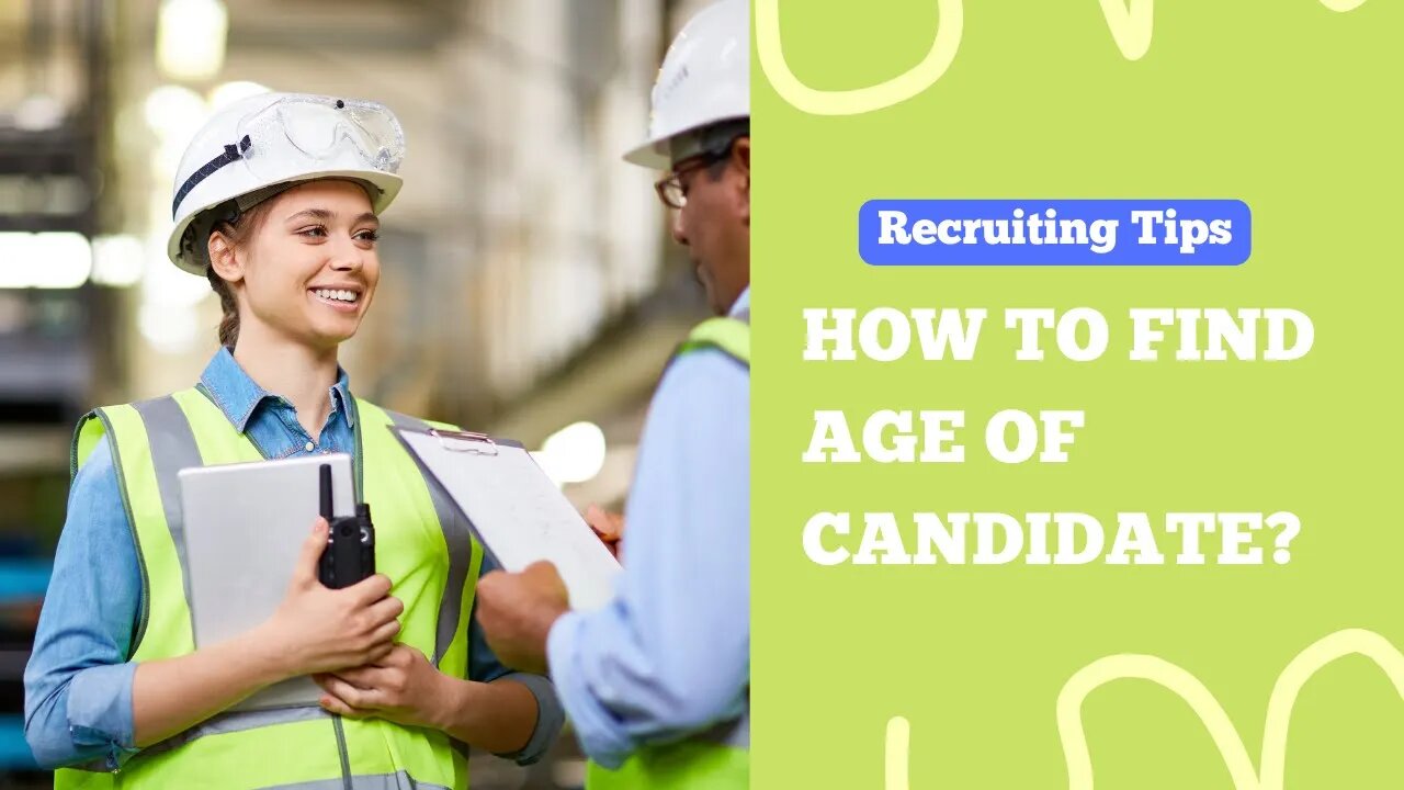 How to find age of candidate?