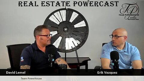 Real Estate PowerCast With Team Powerhouse