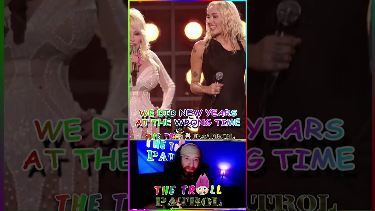 We Did New Years At The Wrong Time Thanks To Miley Cyrus And Dolly Parton