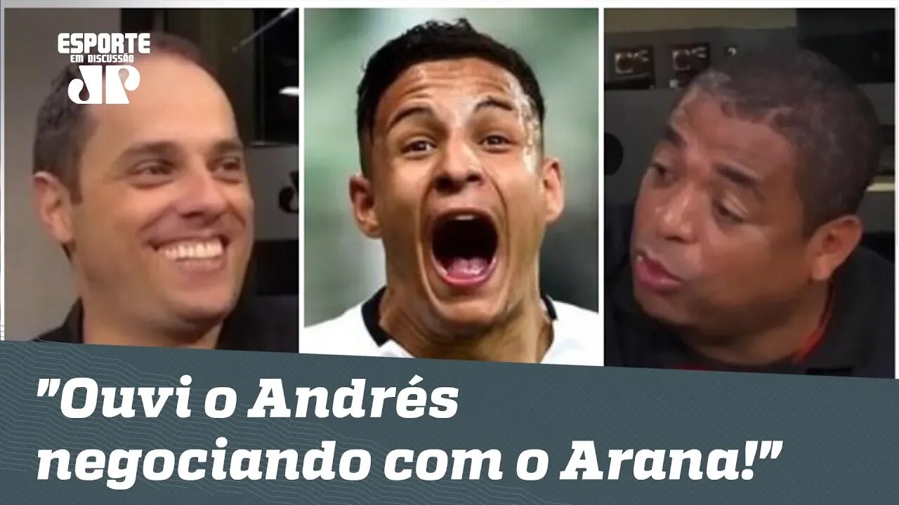 Vampeta é provocado e REVELA: "eu ouvi o Andrés negociando com o Arana!"