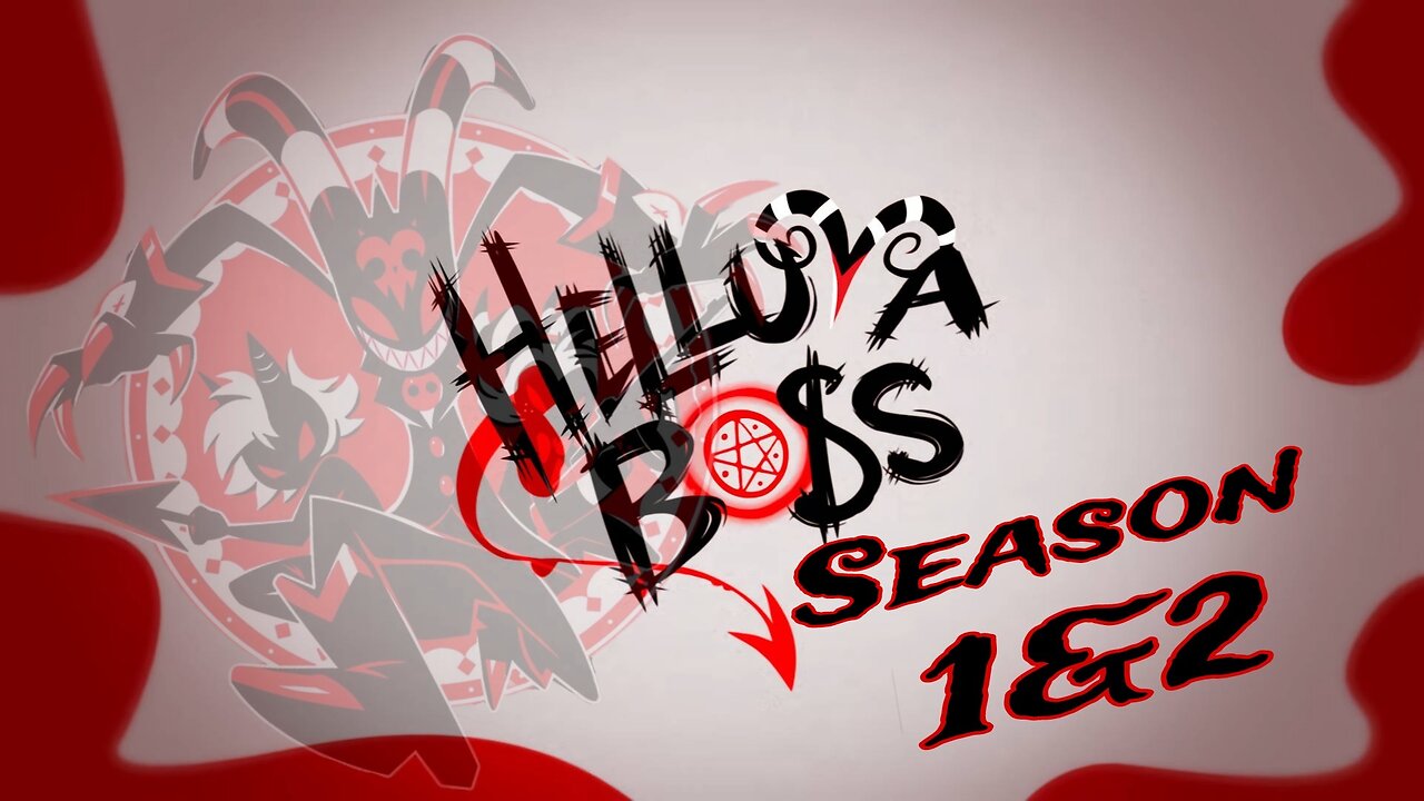 Helluva Boss Season 1&2
