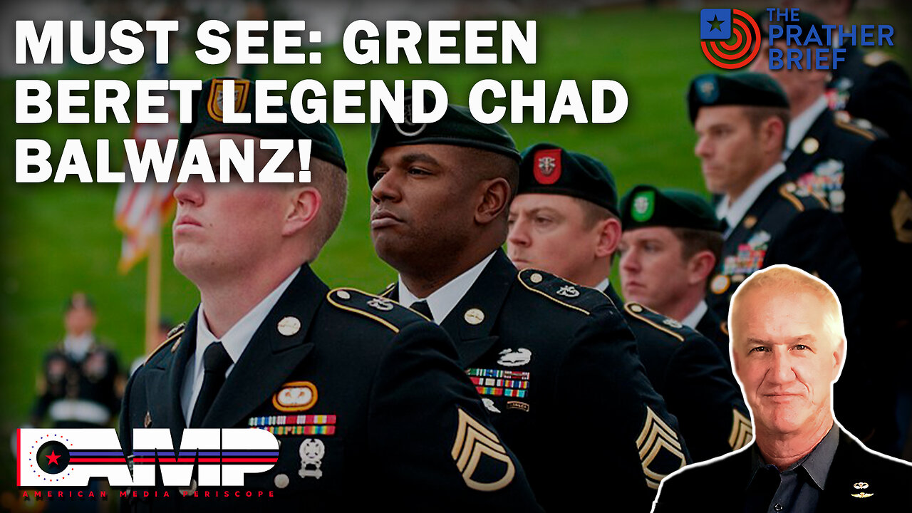 MUST SEE: GREEN BERET LEGEND CHAD BALWANZ! | The Prather Brief Ep. 73