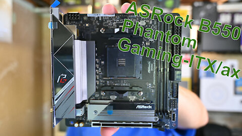 ASRock B550 Phantom Gaming ITX/ax Walk Thru