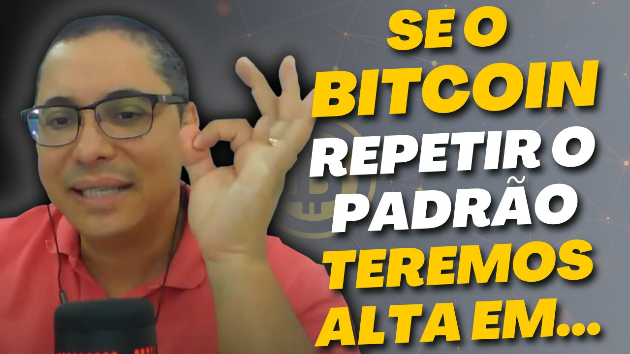 ANÁLISE GRÁFICA #16 DE BTC - ESSE PADRÃO PODE SE REPETIR NO BITCOIN E TRAZER NOVAS ALTAS EM...