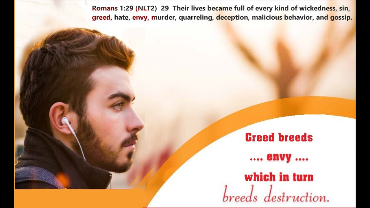 The Evils of Envy and Greed