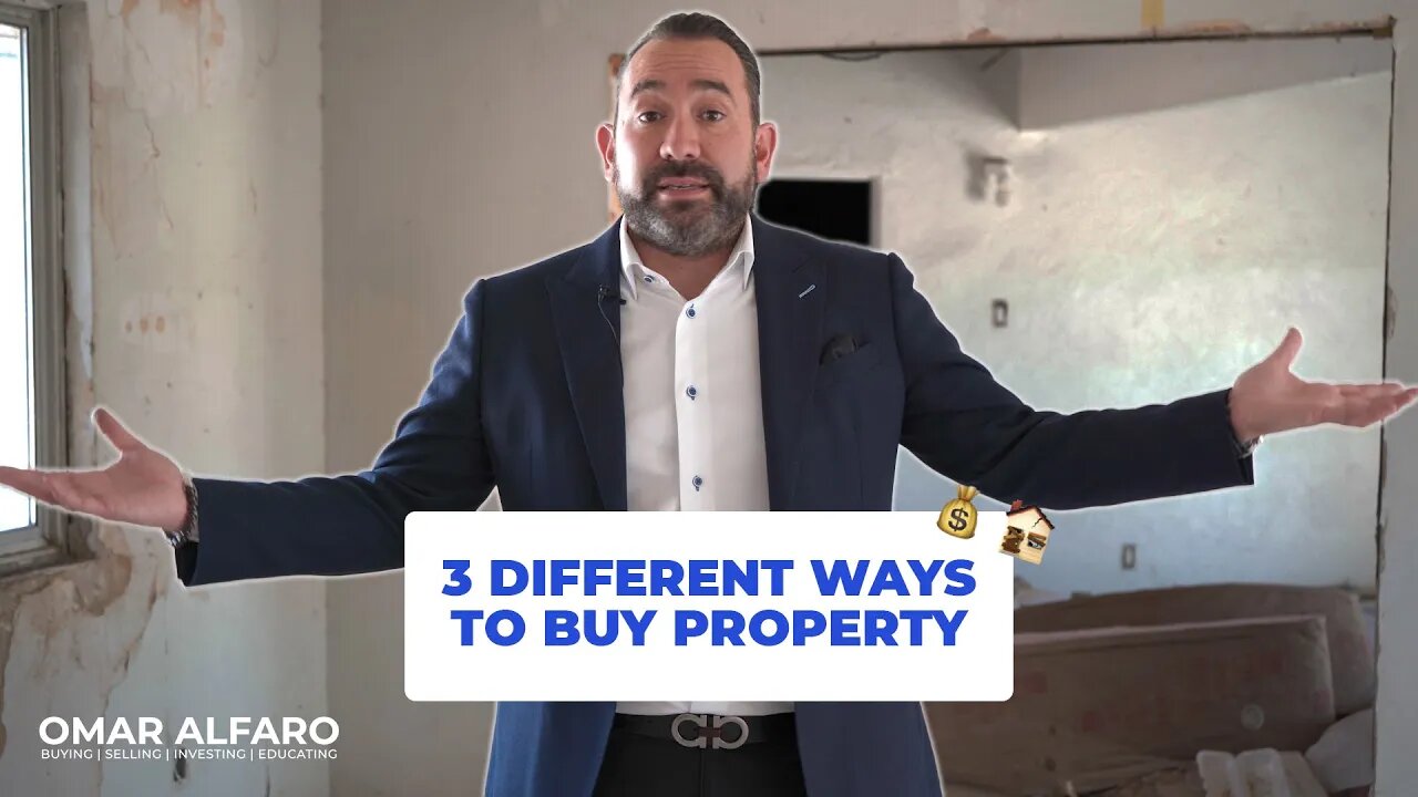 3 Different Ways to Buy Property in Real Estate