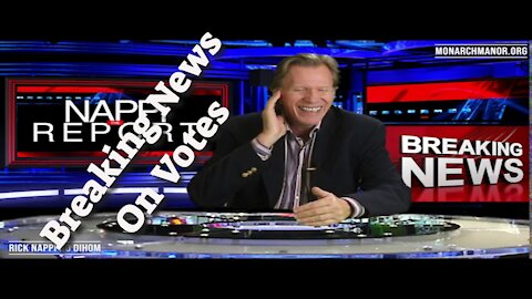 Breaking News On Votes with Rick Nappi