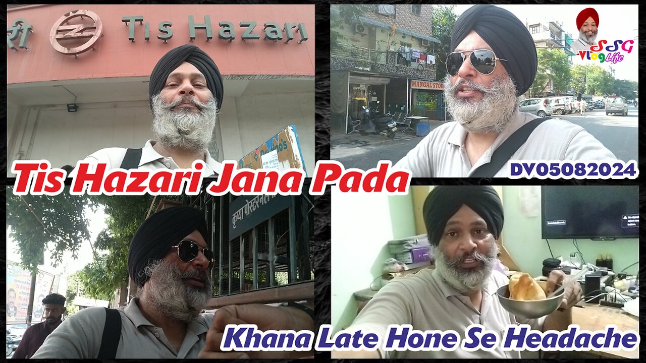 Tis Hazari Jana Pada | Khana Late Hone Se Headache DV05082024 @SSGVLogLife