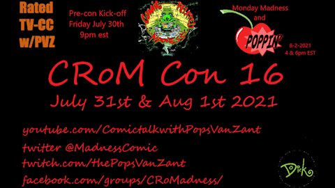 CRoM Con 16 Day 2 Part 2...8-1-21
