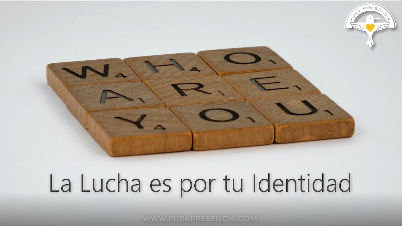 La Lucha es por tu identidad