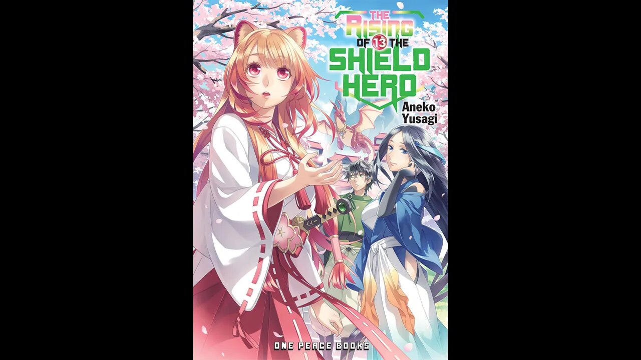 The Rising of the Shield Hero Vol. 13