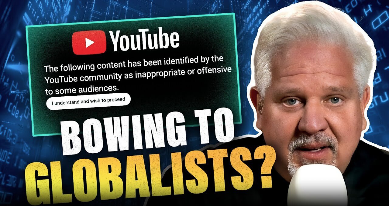 YouTube Censors Glenn Beck for NONVIOLENT Content, but is FIne with THESE videos?!