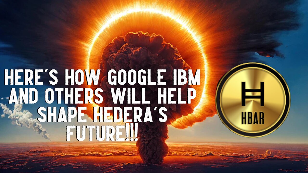 Google, IBM And Others Will Help Shape Hedera's Future!!!