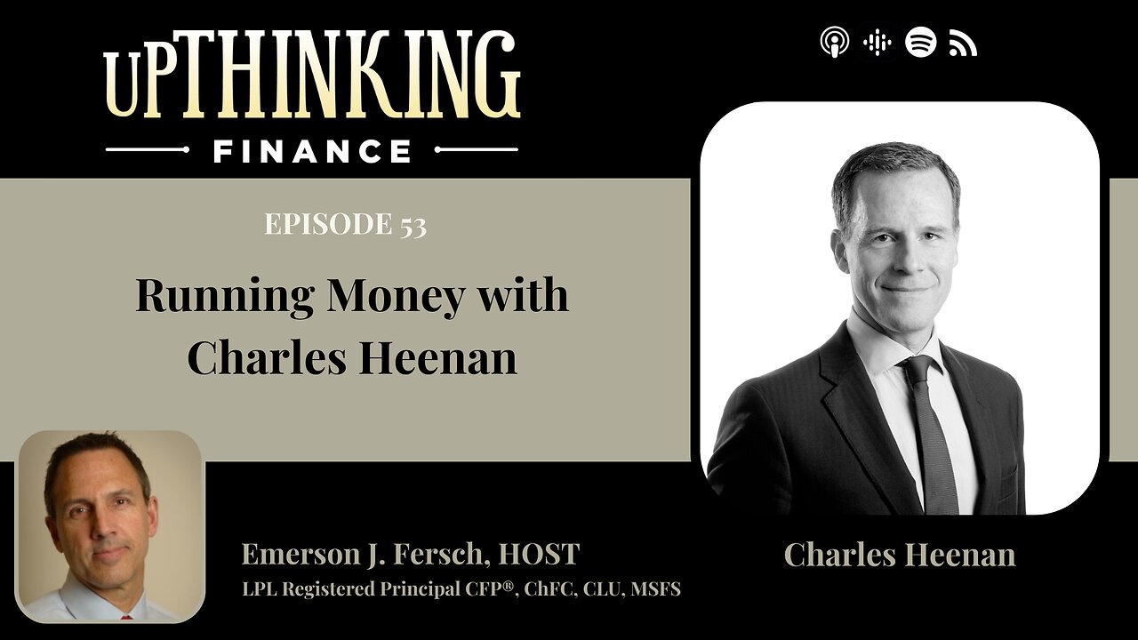 Running Money with Charles Heenan, Ep #53