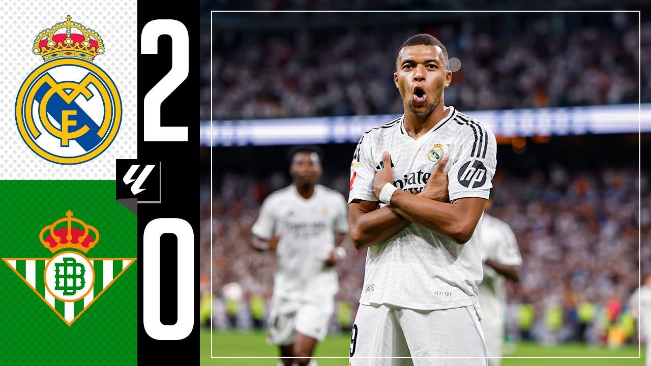 Real Madrid 2-0 Real Betis | LaLiga 2024/25