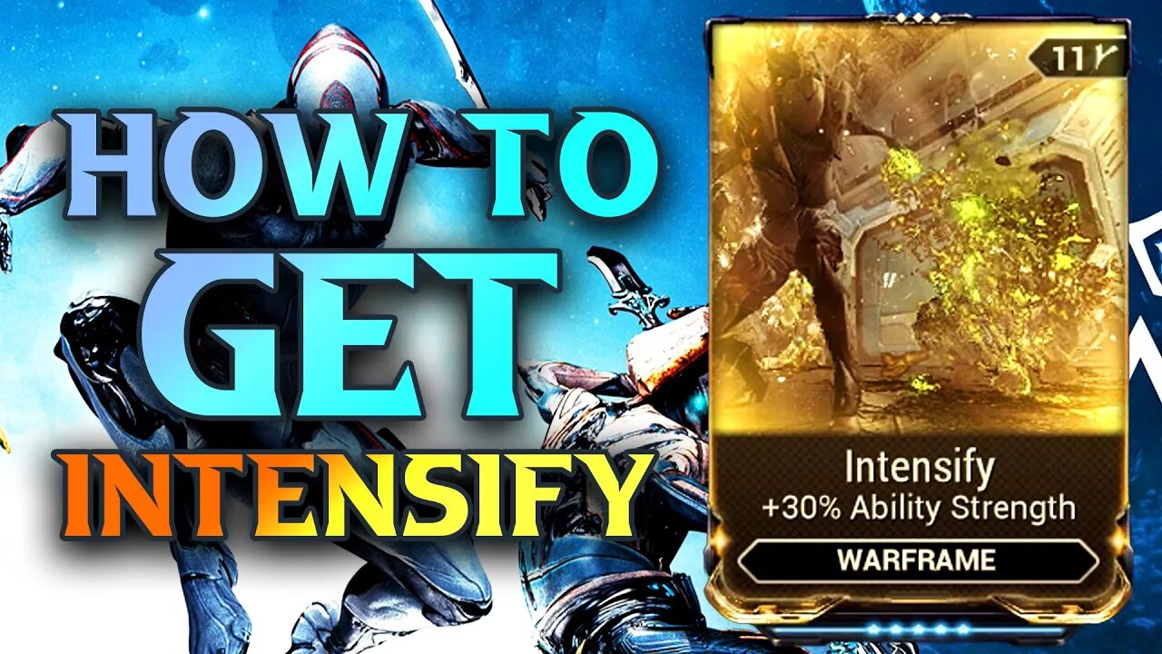 Warframe How To Get Intensify