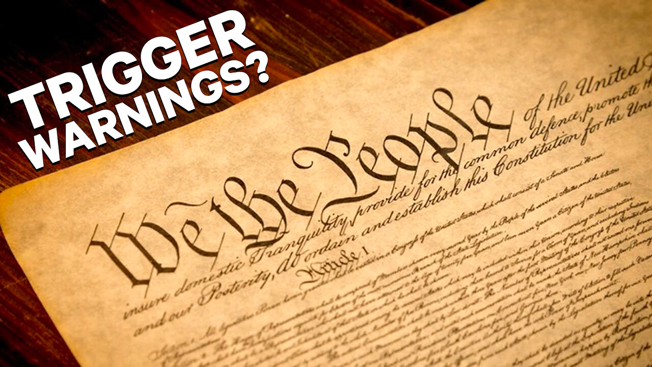 'Trigger Warnings' Added to Founding Documents?
