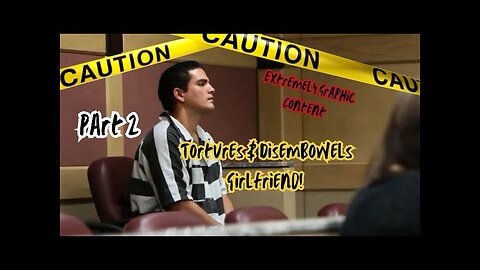 DISEMBOWLED & MURDERED GF (Part 2) - Fidel Lopez 911 call & Interrogation