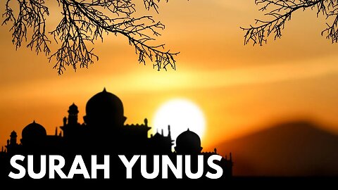 يونس‎ Surah Yunus| 10 Most Beautiful Recitation