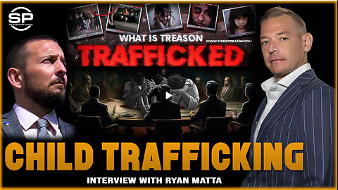 Whistleblower Ryan Matta reveals the underworld Gov’t-Funded Child Trafficking