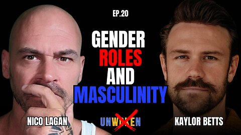 Gender Roles and Masculinty with Kaylor Betts